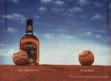 1995 Chivas Regal: You Either Have It Baseball Vintage Print Ad