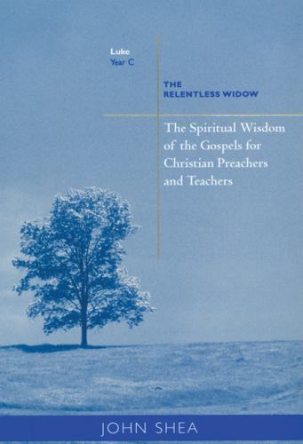 The Spiritual Wisdom Of Gospels For Christian Preachers And Teachers: The...
