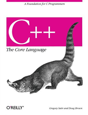 C++ The Core Language (A Nutshell handbook) - Paperback NEW Brown, Doug 1995-10-