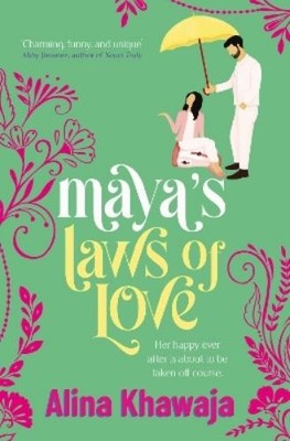 Alina Khawaja Maya's Laws of Love (Paperback)
