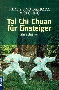 Tai Chi Chuan für Einsteiger: Ein Lehrbuch von Moegling,... | Buch | Zustand gut