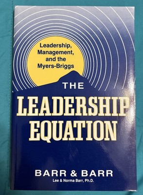 The Leadership Equation: Leadership, - Paperback, by Barr Lee; Barr - Very Good