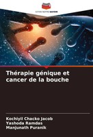 ThéRapie GéNique Et Cancer De La Bouche Kochiyil Chacko Jacob (U. A.) Buch 2024
