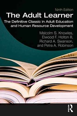 The Adult Learner - Paperback, by Knowles Malcolm; Knowles Malcolm - Acceptable