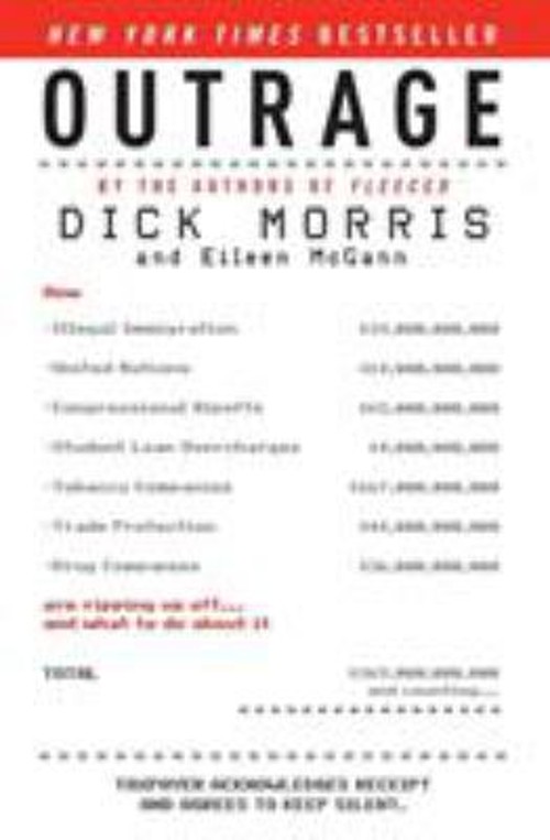 Outrage : How Illegal Immigration, the United Nations, CongressioFree US Delivery | ISBN:0061373931