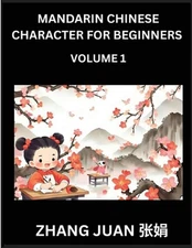 Mandarin Chinese Character for Beginners (Part 1)- Moderate Level Puzzles for Ki
