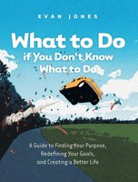 Evan Jones | What To Do If You Don't Know What To Do | Buch | Englisch (2025)