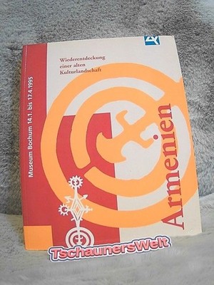 ARMENIEN. Wiederentdeckung einer alten Kulturlandschaft