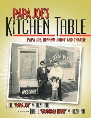 Joe Papa Joe Marziano Papa Joe's Kitchen Table (Taschenbuch)