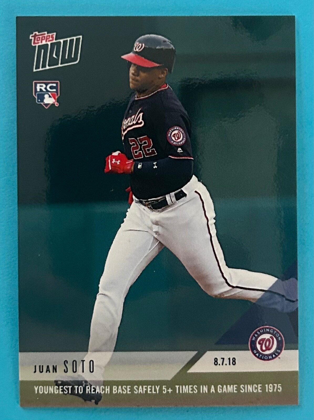 JUAN SOTO 2018 TOPPS NOW #567 YOUNGEST TO REACH BASE 5+ TIMES IN A GAME SINCE 75