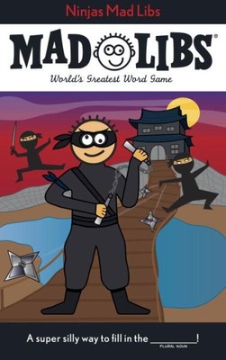 Ninjas Mad Libs, Paperback by Price, Roger; Stern, Leonard, Brand New, Free s...