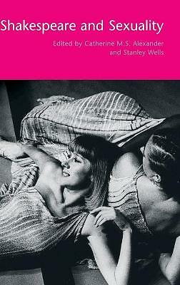 Shakespeare and Sexuality Alexander Wells Hardback Cambridge University Press