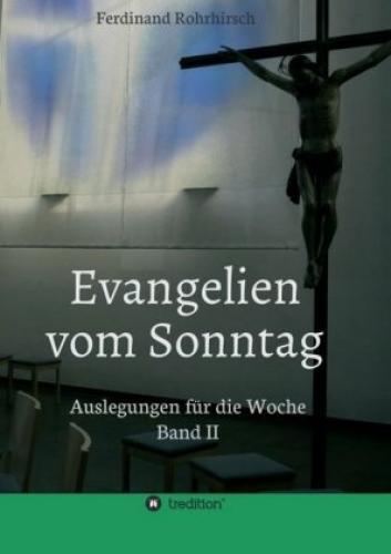 Thumbnail - Evangelien Vom Sonntag Auslegungen Für Die Woche - Band 2 3284