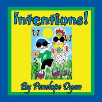 Penelope Dyan | Intentions! | Taschenbuch | Englisch (2018) | EAN 9781614773528
