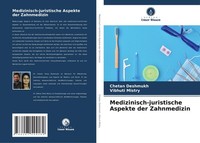 Medizinisch-Juristische Aspekte Der Zahnmedizin Chetan Deshmukh