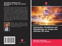 Marozara Marozara (U. A.) | VariaçõEs ClimáTicas Em Mahajanga Ao Longo Dos...