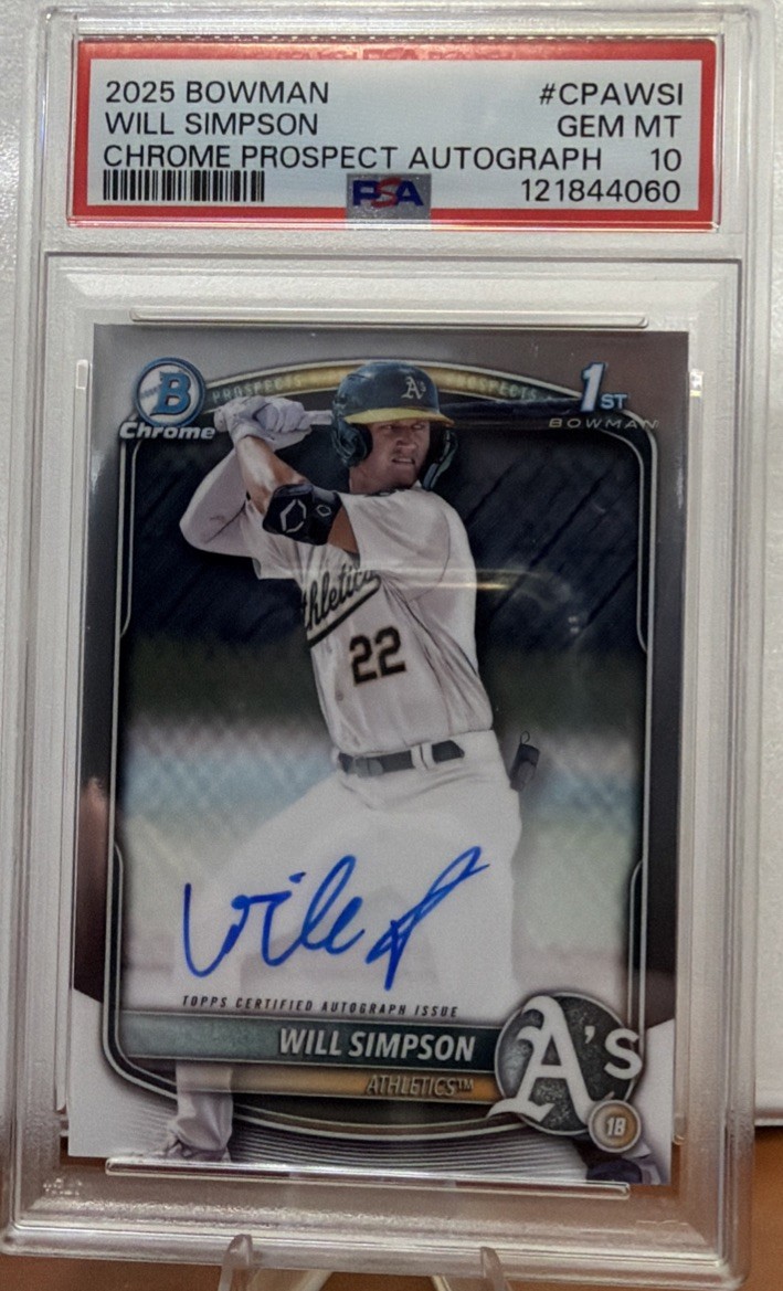 2025 BOWMAN CHROME PROSPECT AUTO #CPAWSI WILL SIMPSON PSA 10 Gem Mint