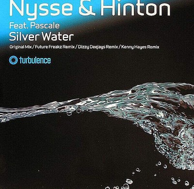 Vince Nysse & N J Hinton Feat. Pascale - Silver Water (VINYL)