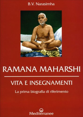 Mediterranee Edizioni Ramana Maharshi - Vita E Insegnamenti - B.v. Narasimha - Immagine 5