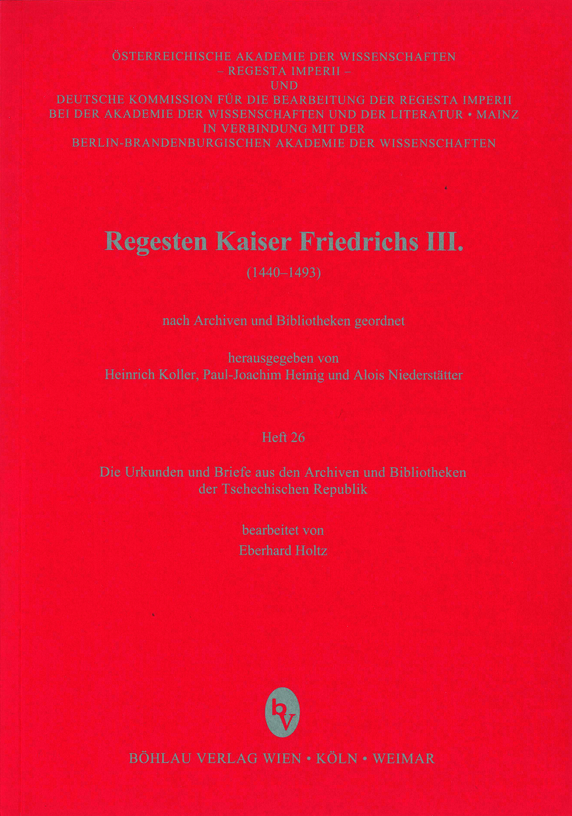 Thumbnail - Eberhard Holtz / Die Urkunden Und Briefe Aus Den Archiven Und