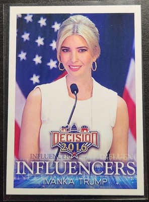 Decision 2016 Influencers Ivanka Trump