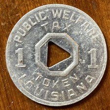 LOUISIANA Vintage Die Cut 1 Mill Public Welfare Tax Token - Free Shipping