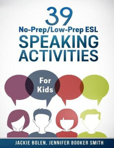 Thumbnail - 39 No-prep/low-prep Esl Speaking Activities: For Kids (7+) (teaching