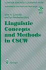 Linguistic Concepts and Methods in CSCW (1996, Taschenbuch)
