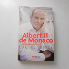 Christiane Stahl 2009 Albert II de Monaco biographie dédicace autographe N8713