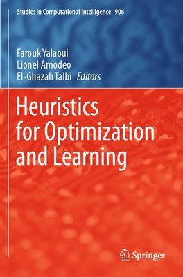 Farouk Yalaoui (u. a.) | Heuristics for Optimization and Learning | Taschenbuch