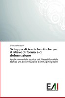 Gianluca Chiappini | Sviluppo Di Tecniche Ottiche Per Il Rilievo Di Forma E...