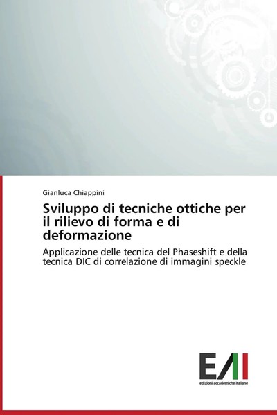 Gianluca Chiappini | Sviluppo Di Tecniche Ottiche Per Il Rilievo Di Forma E...-image