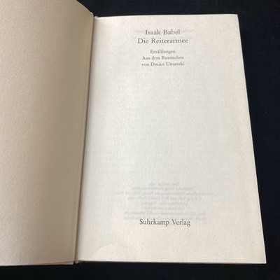 Isaak Babel Die Reiterarmee Erzählungen Aus dem Russischen von Dmitri Umanski
