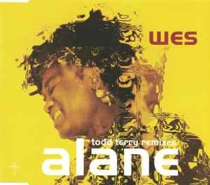Wes - Alane (Todd Terry Remixes) CD Single World Music