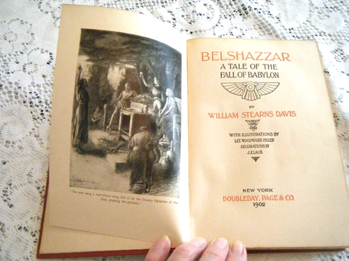 BELSAZAR EINE GESCHICHTE VOM FALL BABYLONS VON WILLIAM STERNS DAVIS HARDCOVER 1902 - Bild 3 von 5
