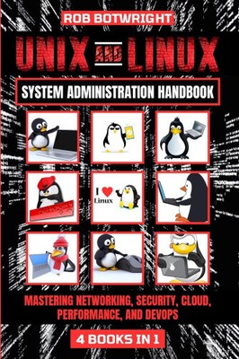 Unix und Linux System Administration Handbuch: Mastering Networking, Security,