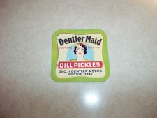 Vintage 1940s DENTLER MAID PICKLES JAR BOTTLE LABEL Houston Texas Kitchen Food
