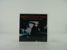 TINY MASTERS OF TODAY BANG BANG BOOM CAKE (19) 13 Track Promo CD Album including