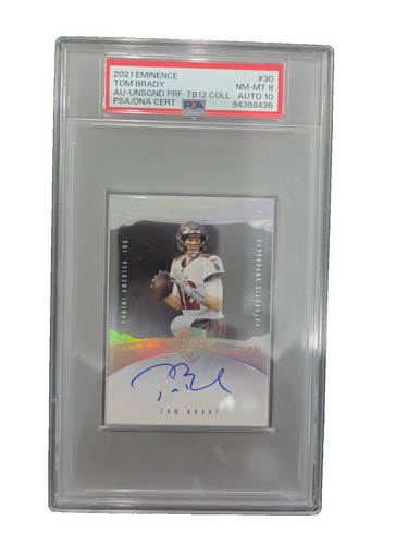 2021 Panini Eminence Tom Brady Proof TB12 Collection #30 PSA/DNA 8 Auto 10