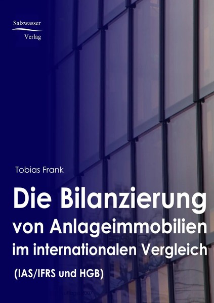 Tobias Frank | Die Bilanzierung Von Anlageimmobilien Im Internationalen...-image