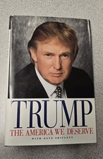 TRUMP: The America We Deserve by Donald Trump w Dave Shiflett 1st Edition NICE