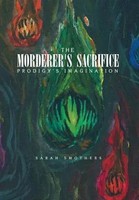 Sarah Smothers | The Morderer's Sacrifice | Buch | Englisch (2010) | Gebunden