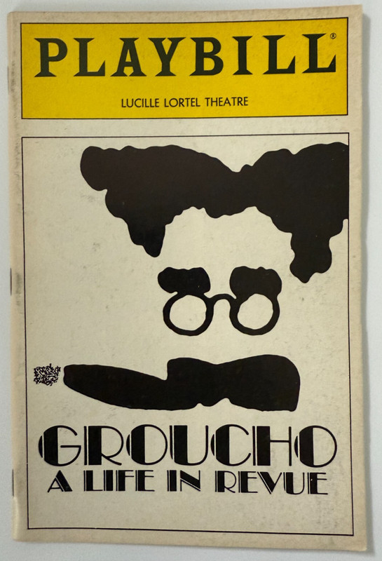 Groucho: A Life in Revue Playbill March 1987 Lucille Lortel Theatre 