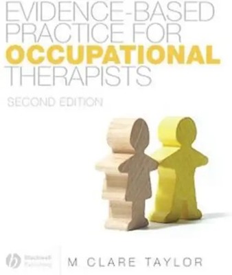 Evidence-Based Practice for Occupational Therapists