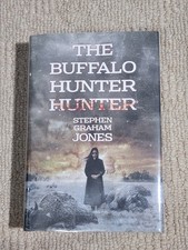 The Buffalo Hunter Hunter Stephen Graham Jone...