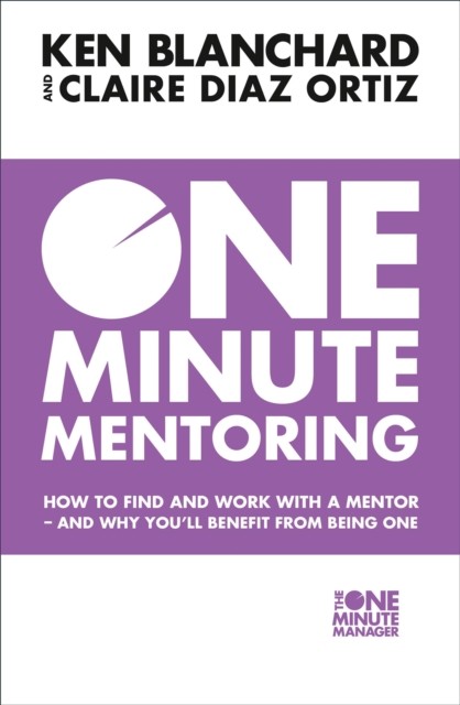 One Minute Mentoring by Claire Diaz-Ortiz (Paperback Book)