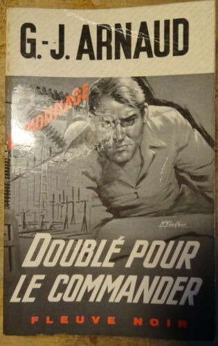 Doublé pour le commander | G.-J. Arnaud | Fleuve Noir Espionnage n°654 1968 - Afbeelding 1 van 4