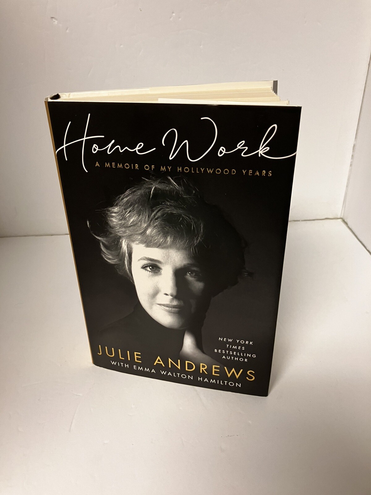 Home Work: A Memoir of My Hollywood Years by Julie Andrews - 2019 1st Edition