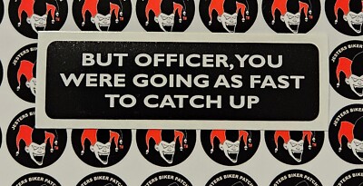 But Officer Speeding Motorcycle Helmet Sticker Helmet Decal