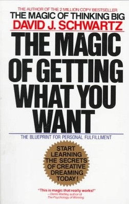 The Magic of Getting What You Want